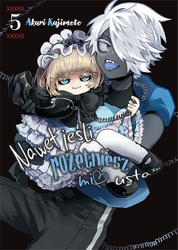 okładka Nawet jeśli rozetniesz mi usta... Tom 5 książka