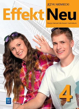 okładka Nowa język niemiecki Effek Neu zeszyt ćwiczeń liceum i technikum część 4 książka