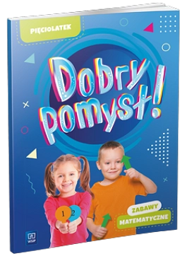 okładka Dobry pomysł! Pięciolatek zabawy matematyczne książka