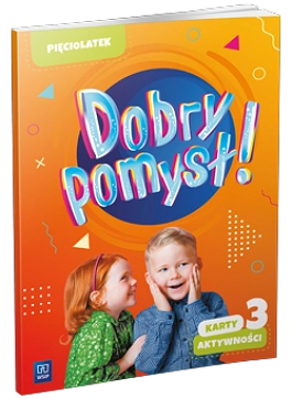 okładka Dobry pomysł! Pięciolatek karty aktywności cz.3 książka