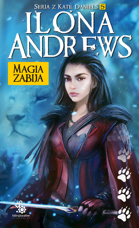 okładka Magia zabija ebook | epub, mobi | Ilona Andrews