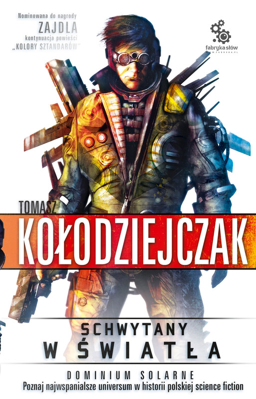 okładka Schwytany w światła ebook | epub, mobi | Tomasz Kołodziejczak