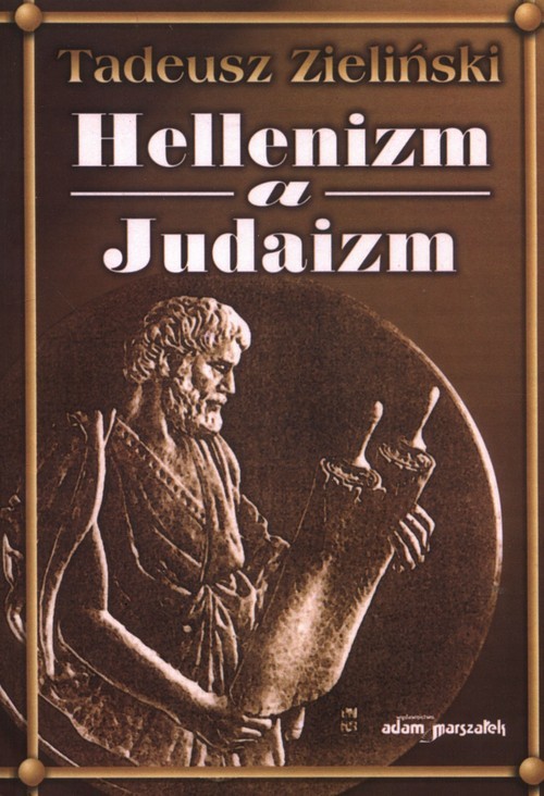 okładka Hellenizm a judaizm książka | Tadeusz Zieliński