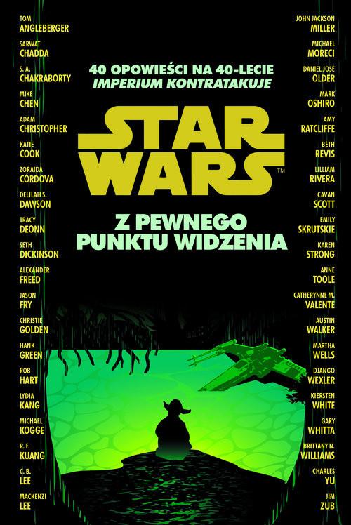 okładka Star Wars. Z pewnego punktu widzenia. 40 opowieści na 40-lecie książka