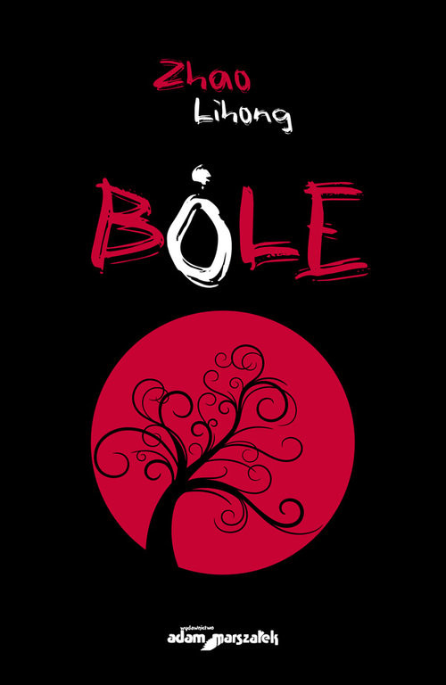 okładka Bóle książka | Zhao Lihong
