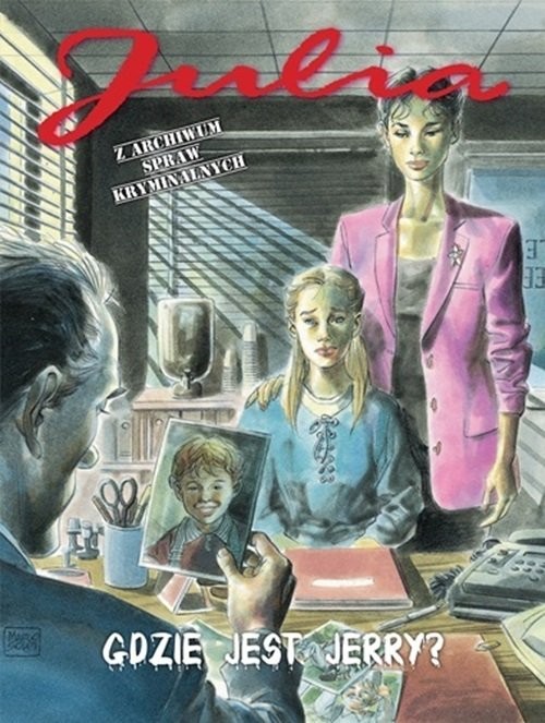 okładka Julia Z archiwum spraw kryminalnych 5 Gdzie jest Jerry? książka | Berardi Giancarlo
