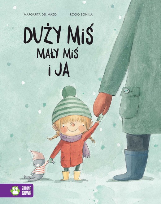 okładka Duży miś, mały miś i ja książka