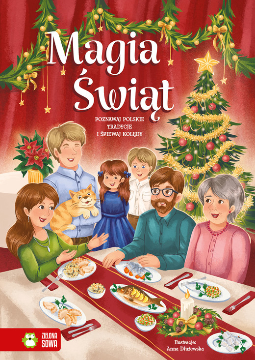 okładka Poznawaj polskie tradycje i śpiewaj kolędy. Magia Świąt książka
