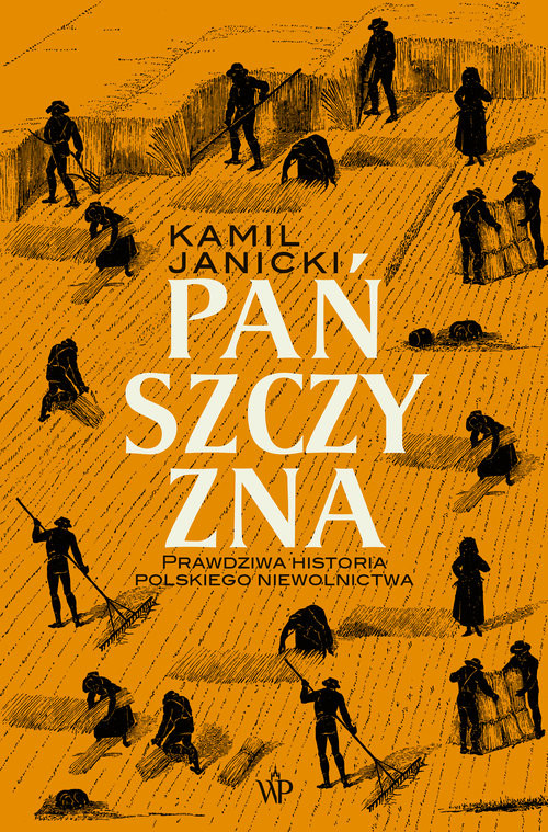 okładka Pańszczyzna książka | Kamil Janicki