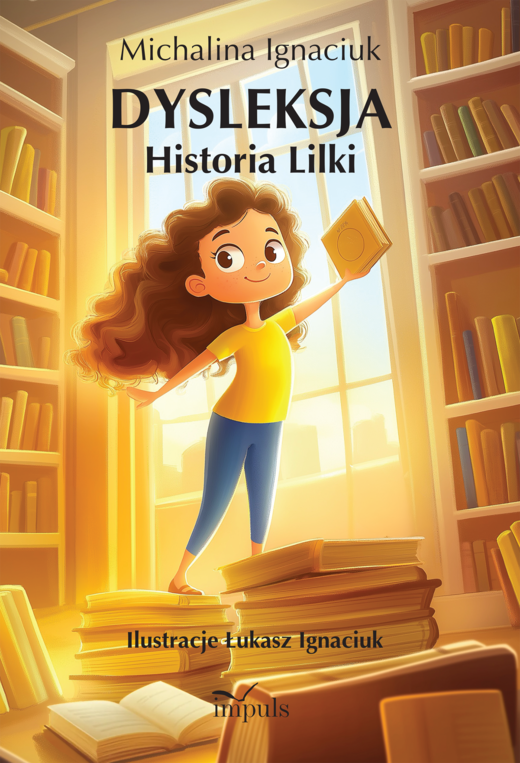 okładka Dysleksja Historia Lilki książka
