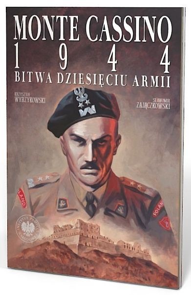 okładka Monte Cassino 1944. Bitwa Dziesięciu Armii książka | Krzysztof Wyrzykowski, Sławomir Zajączkowski
