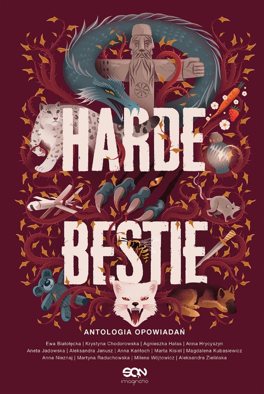 okładka Harde Bestie ebook | epub, mobi | Ewa Białołęcka, Aneta Jadowska, Agnieszka Hałas, Marta Kisiel, Aleksandra Zielińska, Anna Nieznaj, Magdalena Kubasiewicz, Anna Kańtoch, Aleksandra Janusz, Krystyna Chodorowska, Anna Hrycyszyn, Milena Wójtowicz, Martyna Raduchowska