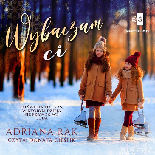 okładka Wybaczam ci audiobook | MP3 | Adriana Rak