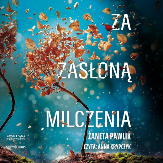 okładka Za zasłoną milczenia audiobook | MP3 | Żaneta Pawlik