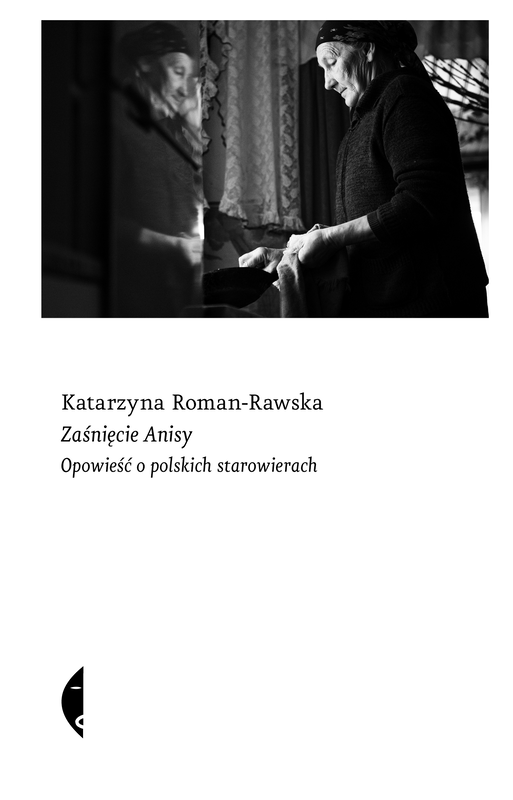 okładka Zaśnięcie Anisy ebook | epub, mobi | Roman-Rawska Katarzyna