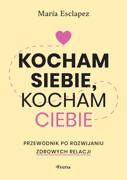 okładka Kocham siebie, kocham ciebie ebook | epub, mobi | Maria Esclapez