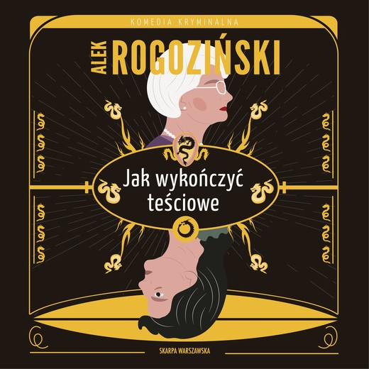 okładka Jak wykończyć teściowe audiobook | MP3 | Alek Rogoziński