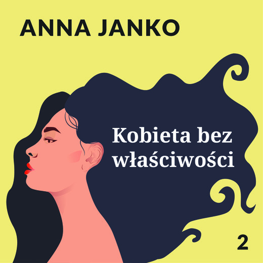 okładka Kobieta bez właściwości audiobook | MP3 | Anna Janko
