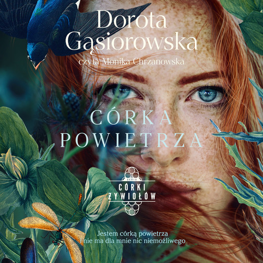 okładka Córka powietrza. Seria Córki żywiołów audiobook | MP3 | Dorota Gąsiorowska