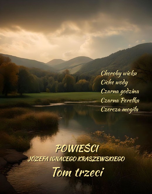 okładka Powieści Józefa Ignacego Kraszewskiego. Tom 3 ebook | epub, mobi | Józef Ignacy Kraszewski