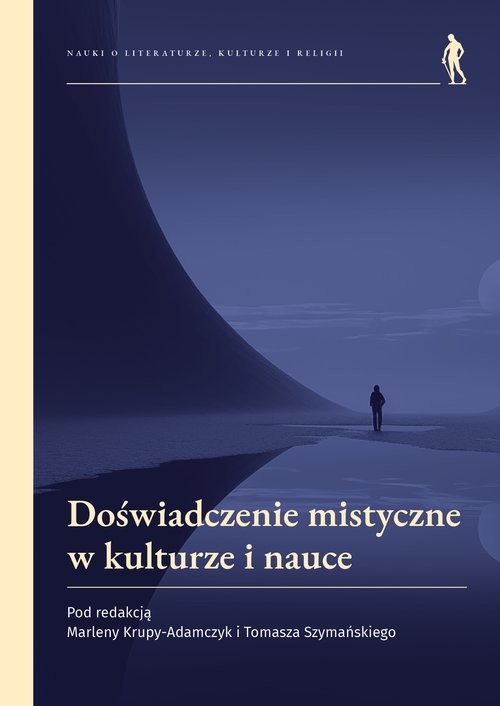 okładka Doświadczenie mistyczne w kulturze i nauce książka | Tomasz Szymański