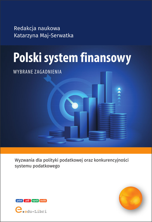 okładka Polski system finansowy. Wybrane zagadnienia ebook | epub, mobi, pdf | Michał Tabor, Strojna Gabriela, Julia Podobińska, Jakub Sowa, Dawid Żuk