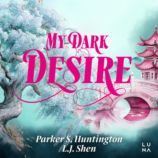 okładka My Dark Desire audiobook | MP3 | L.J. Shen, Parker S. Huntington