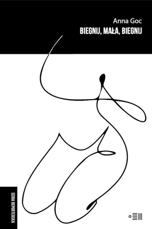 okładka Biegnij, mała, biegnij książka