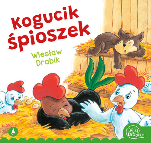 okładka Kogucik śpioszek książka