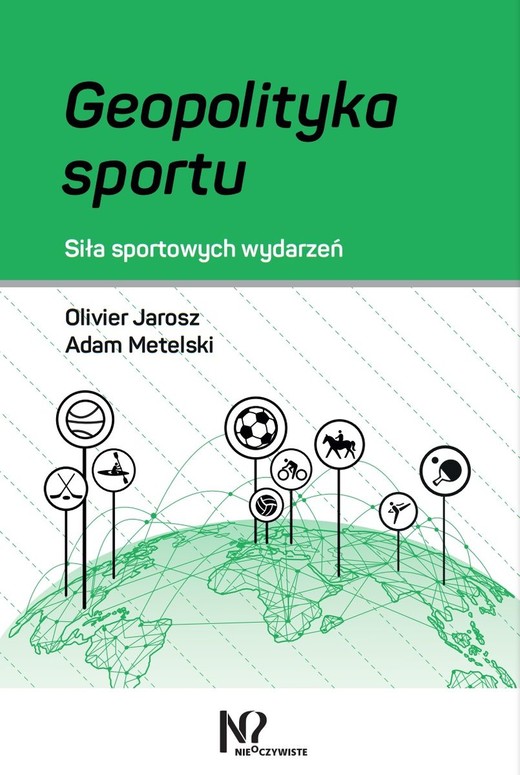 okładka Geopolityka sportu. Siła sportowych wydarzeń książka
