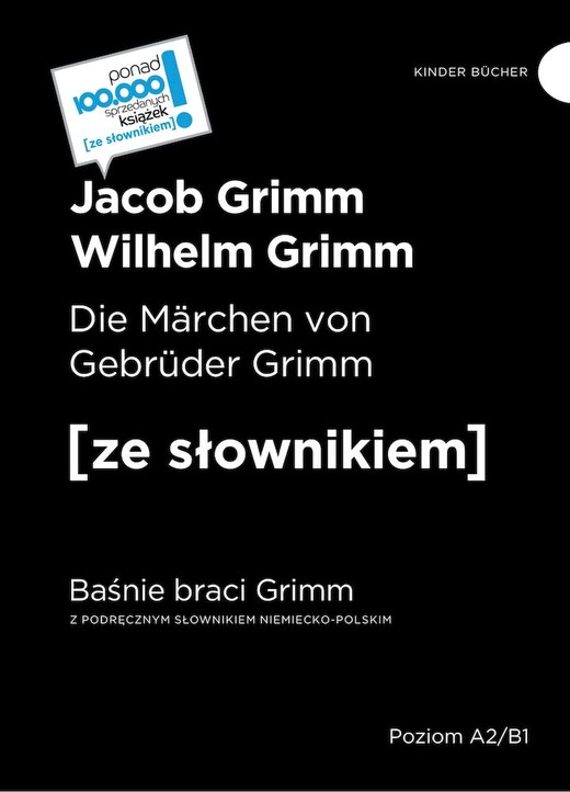 okładka Baśnie braci Grimm. Die Marchen von Gebruder Grimm. Z podręcznym słownikiem niemiecko-polskim wyd. 2 książka