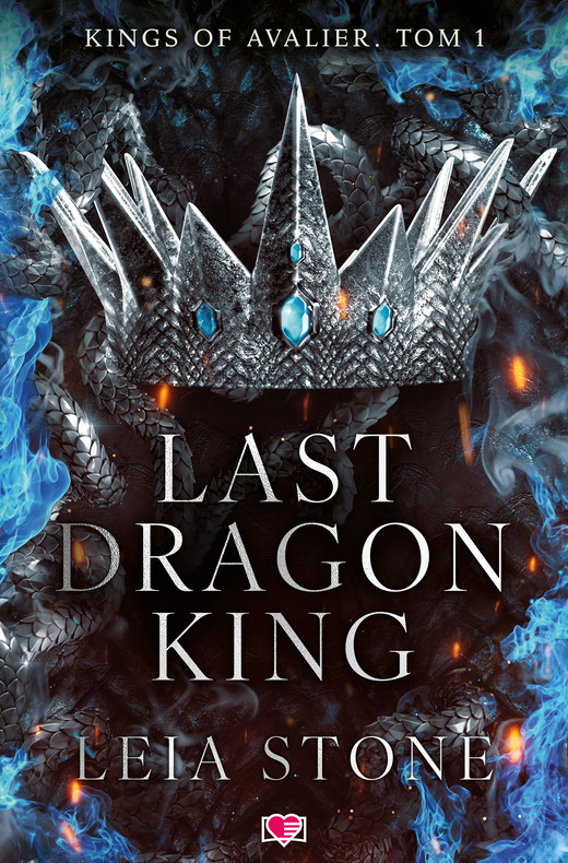 okładka Last Dragon King. Kings of Avalier. Tom 1 ebook | epub, mobi | Leia Stone