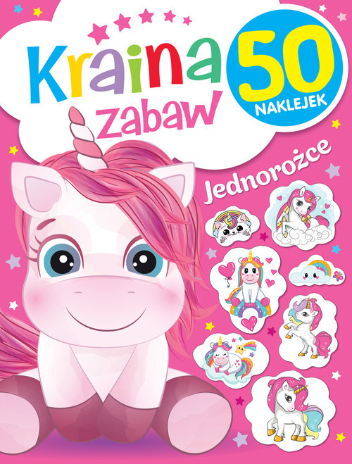 okładka Kraina zabaw Jednorożce książka