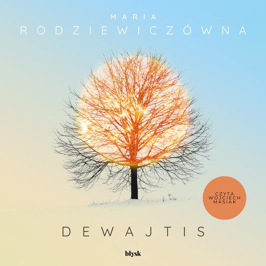 okładka Dewajtis audiobook | MP3 | Maria Rodziewiczówna