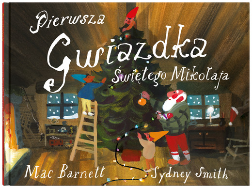 okładka Pierwsza Gwiazdka Świętego Mikołaja książka