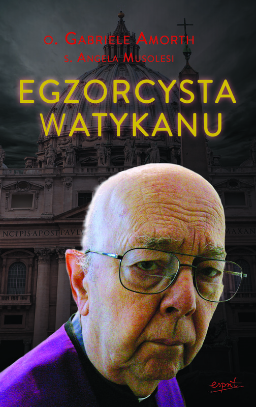 okładka Egzorcysta Watykanu ebook | epub, mobi | Gabriele Amorth, Angela Musolesi