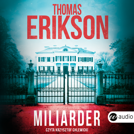 okładka Miliarder audiobook | MP3 | Thomas Erikson