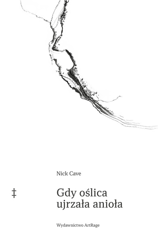 okładka Gdy oślica ujrzała anioła ebook | epub, mobi | Nick Cave