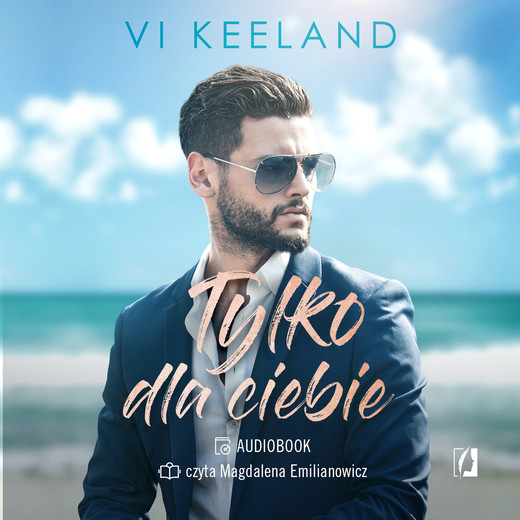 okładka Tylko dla ciebie audiobook | MP3 | Vi Keeland