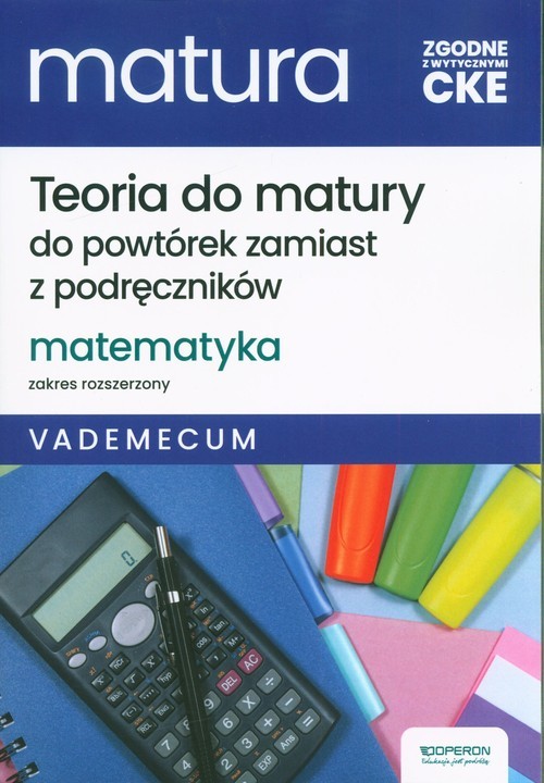 okładka Matura 2025 Matematyka Vademecum Zakres rozszerzony Teoria do matury do powtórek zamiast z podręczników książka | Adam Konstantynowicz, Anna Konstantynowicz, Małgorzata Pająk
