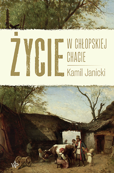 okładka Życie w chłopskiej chacie książka