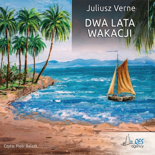 okładka Dwa lata wakacji audiobook | MP3 | Juliusz Verne