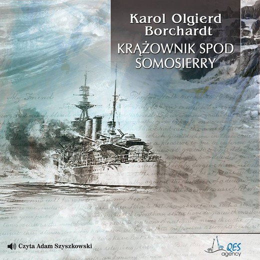 okładka Krążownik spod Somosierry audiobook | MP3 | Karol Olgierd
