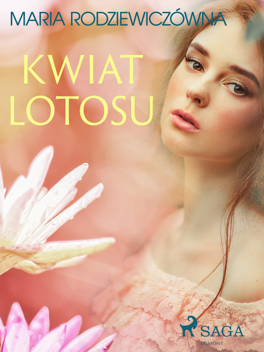 okładka Kwiat lotosu ebook | epub, mobi | Maria Rodziewiczówna