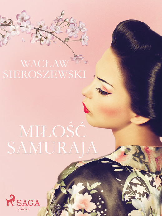 okładka Miłość samuraja ebook | epub, mobi | Wacław Sieroszewski