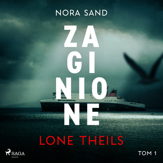 okładka Nora Sand. Tom 1: Zaginione audiobook | MP3 | Theils Lone