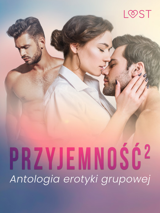 okładka Przyjemność². Antologia erotyki grupowej ebook | epub, mobi | LUST authors
