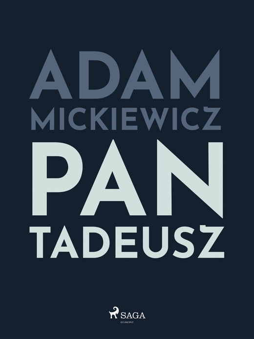 okładka Pan Tadeusz ebook | epub, mobi | Adam Mickiewicz