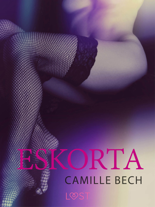 okładka Eskorta - opowiadanie erotyczne ebook | epub, mobi | Camille Bech