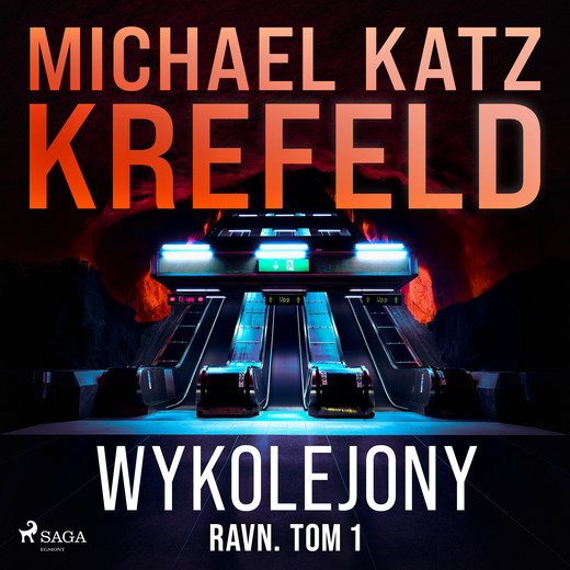 okładka Ravn. Tom 1: Wykolejony audiobook | MP3 | Michael Katz Krefeld